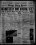 Primary view of Borger Daily Herald (Borger, Tex.), Vol. 12, No. 301, Ed. 1 Sunday, November 6, 1938