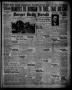 Thumbnail image of item number 1 in: 'Borger Daily Herald (Borger, Tex.), Vol. 14, No. 127, Ed. 1 Friday, April 19, 1940'.