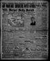 Thumbnail image of item number 1 in: 'Borger Daily Herald (Borger, Tex.), Vol. 14, No. 219, Ed. 1 Monday, August 5, 1940'.