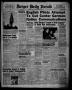 Newspaper: Borger Daily Herald (Borger, Tex.), Vol. 15, No. 23, Ed. 1 Thursday, …