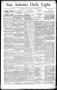 Newspaper: San Antonio Daily Light. (San Antonio, Tex.), Vol. 11, No. 293, Ed. 1…
