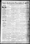 Newspaper: San Antonio Sunday Light (San Antonio, Tex.), Vol. 16, No. 352, Ed. 1…