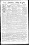Newspaper: San Antonio Daily Light. (San Antonio, Tex.), Vol. 14, No. 3, Ed. 1 T…