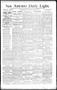 Newspaper: San Antonio Daily Light. (San Antonio, Tex.), Vol. 14, No. 5, Ed. 1 T…