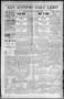 Newspaper: San Antonio Daily Light (San Antonio, Tex.), Vol. 17, No. 246, Ed. 1 …