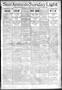 Newspaper: San Antonio Sunday Light (San Antonio, Tex.), Vol. 17, No. 281, Ed. 1…