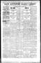 Newspaper: San Antonio Daily Light (San Antonio, Tex.), Vol. 17, No. 284, Ed. 1 …