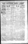 Newspaper: San Antonio Daily Light (San Antonio, Tex.), Vol. 18, No. 6, Ed. 1 Tu…