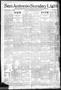 Newspaper: San Antonio Sunday Light (San Antonio, Tex.), Vol. 18, No. 18, Ed. 1 …