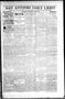 Newspaper: San Antonio Daily Light (San Antonio, Tex.), Vol. 18, No. 23, Ed. 1 S…