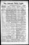 Newspaper: San Antonio Daily Light. (San Antonio, Tex.), Vol. 15, No. 286, Ed. 1…