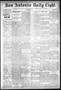 Newspaper: San Antonio Daily Light. (San Antonio, Tex.), Vol. 17, No. 285, Ed. 1…