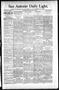 Newspaper: San Antonio Daily Light. (San Antonio, Tex.), Vol. 16, No. 43, Ed. 1 …