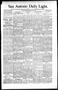 Newspaper: San Antonio Daily Light. (San Antonio, Tex.), Vol. 16, No. 83, Ed. 1 …