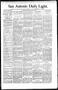 Newspaper: San Antonio Daily Light. (San Antonio, Tex.), Vol. 16, No. 99, Ed. 1 …