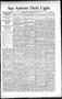 Newspaper: San Antonio Daily Light. (San Antonio, Tex.), Vol. 16, No. 149, Ed. 1…