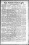 Newspaper: San Antonio Daily Light. (San Antonio, Tex.), Vol. 16, No. 157, Ed. 1…