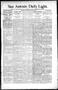 Newspaper: San Antonio Daily Light. (San Antonio, Tex.), Vol. 16, No. 158, Ed. 1…