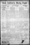 Newspaper: San Antonio Daily Light. (San Antonio, Tex.), Vol. 18, No. 107, Ed. 1…