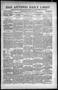 Newspaper: San Antonio Daily Light (San Antonio, Tex.), Vol. 16, No. 332, Ed. 1 …