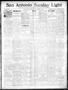 Newspaper: San Antonio Sunday Light (San Antonio, Tex.), Vol. 19, No. 267, Ed. 1…