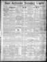 Newspaper: San Antonio Sunday Light (San Antonio, Tex.), Vol. 19, No. 352, Ed. 1…