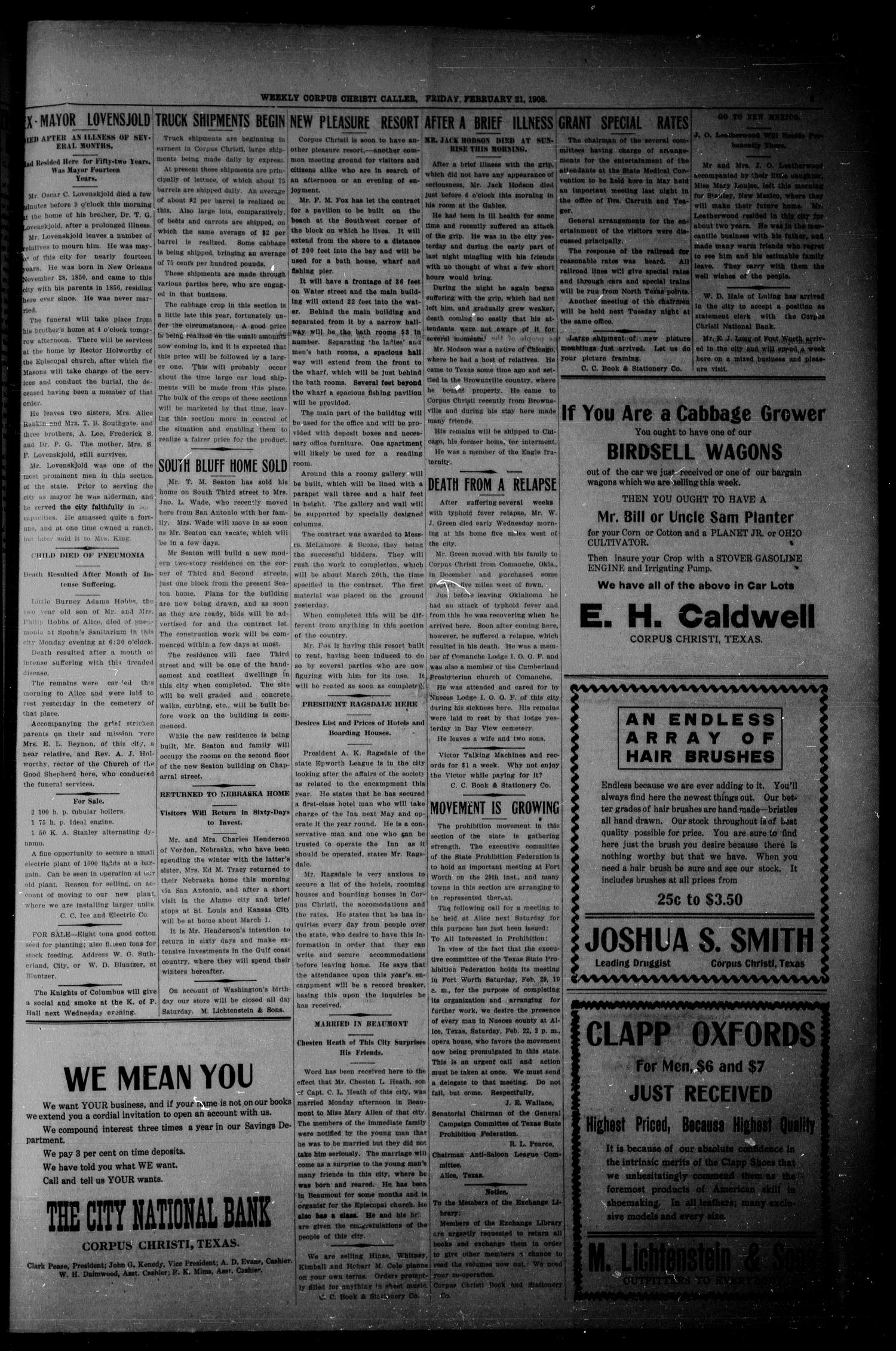 Weekly Corpus Christi Caller (Corpus Christi, Tex.), Vol. 25, No. 9, Ed. 1 Friday, February 21, 1908
                                                
                                                    [Sequence #]: 5 of 8
                                                