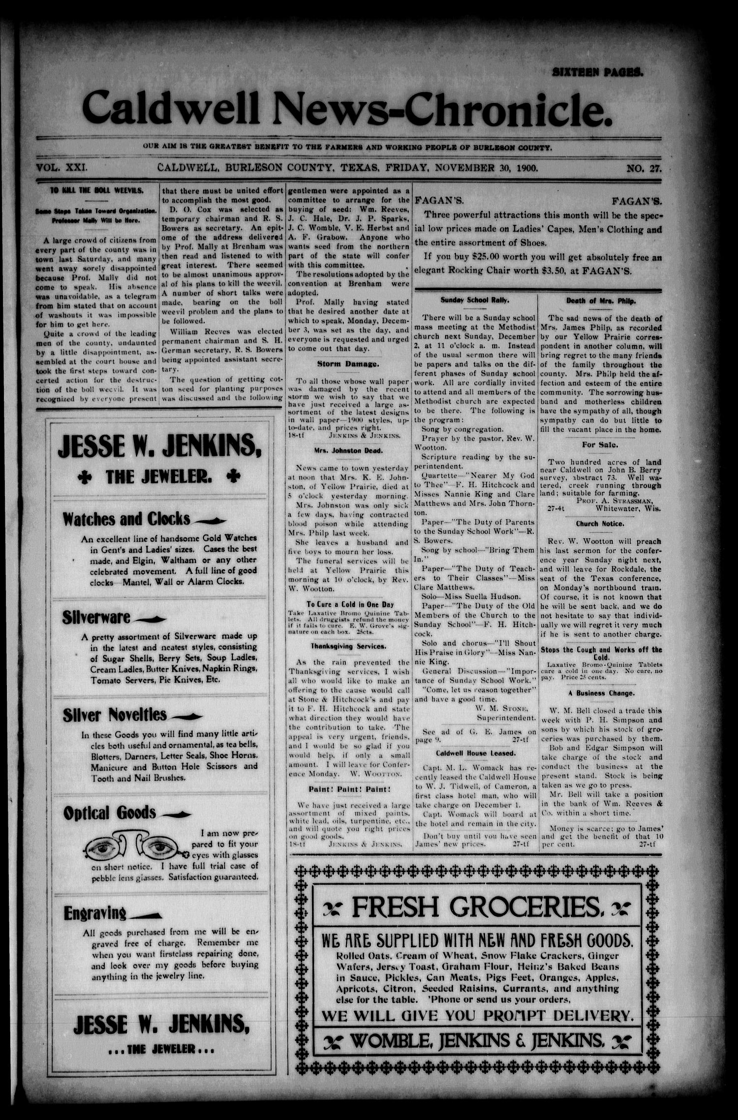 Caldwell News-Chronicle. (Caldwell, Tex.), Vol. 21, No. 27, Ed. 1 Friday, November 30, 1900
                                                
                                                    [Sequence #]: 1 of 16
                                                