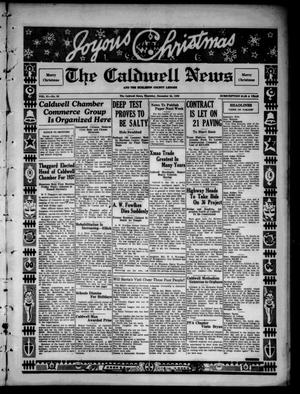Primary view of object titled 'The Caldwell News and The Burleson County Ledger (Caldwell, Tex.), Vol. 51, No. 39, Ed. 1 Thursday, December 24, 1936'.