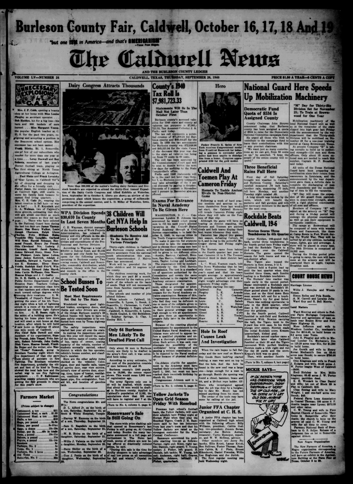 The Caldwell News and The Burleson County Ledger (Caldwell, Tex.), Vol. 55, No. 24, Ed. 1 Thursday, September 26, 1940
                                                
                                                    [Sequence #]: 1 of 6
                                                