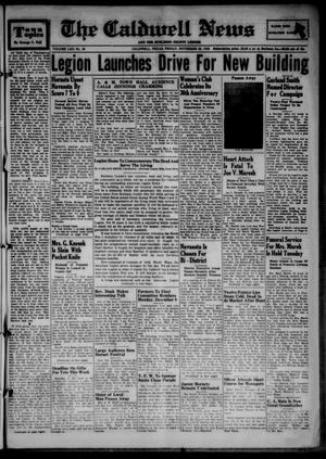 Primary view of object titled 'The Caldwell News and The Burleson County Ledger (Caldwell, Tex.), Vol. 62, No. 18, Ed. 1 Friday, November 26, 1948'.
