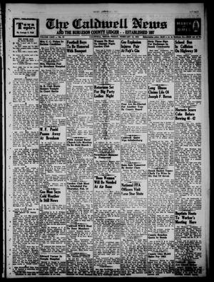 Primary view of object titled 'The Caldwell News and The Burleson County Ledger (Caldwell, Tex.), Vol. 66, No. 27, Ed. 1 Friday, February 12, 1954'.