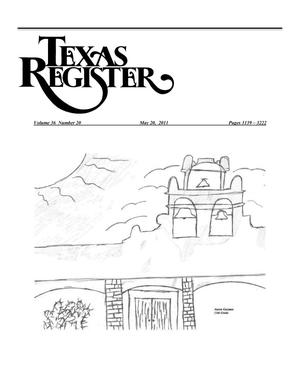 Primary view of object titled 'Texas Register, Volume 36, Number 20, Pages 3139-3222, May 20, 2011'.