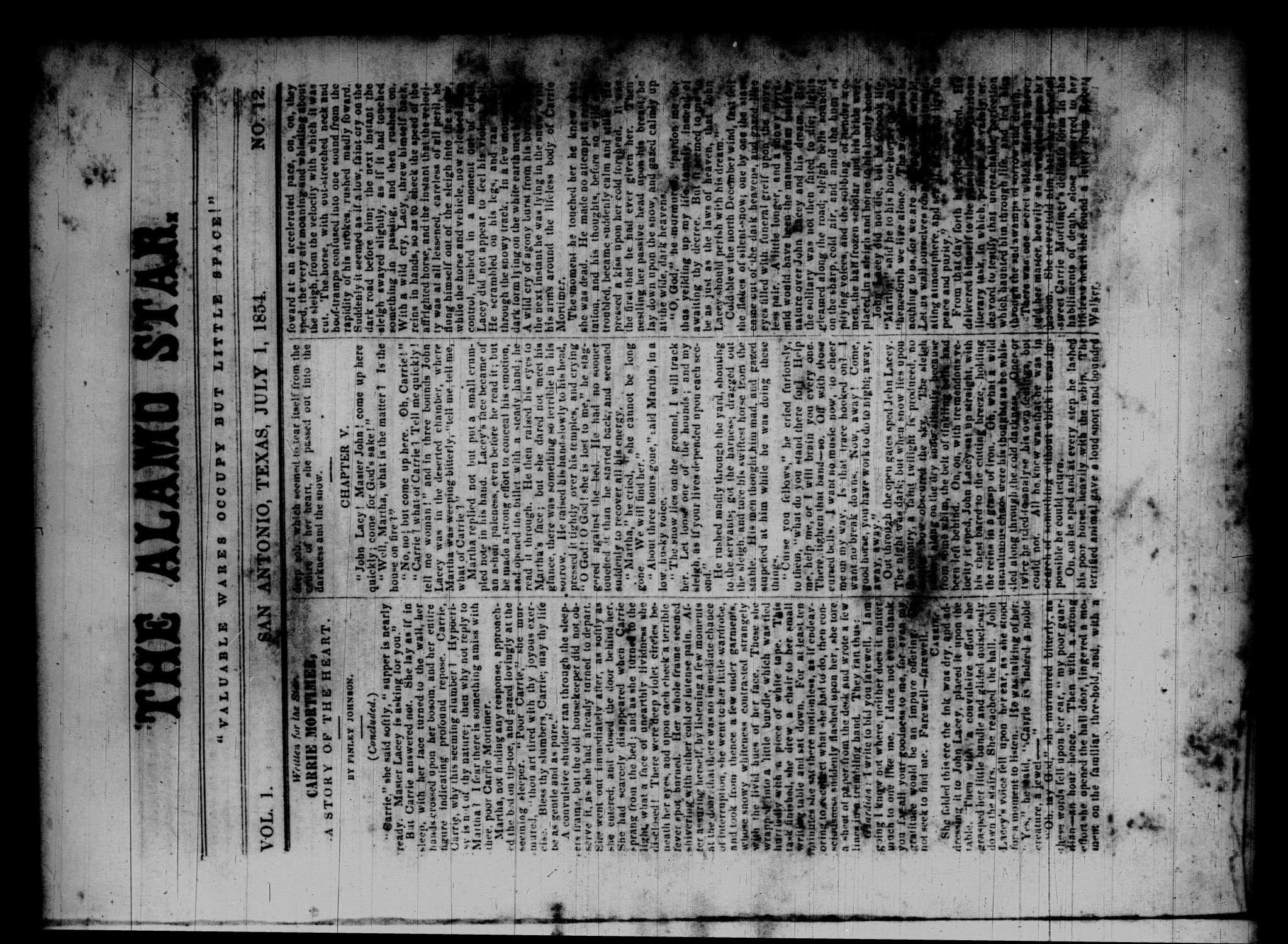 The Alamo Star (San Antonio, Tex.), Vol. 1, No. 12, Ed. 1 Saturday, July 1, 1854
                                                
                                                    [Sequence #]: 1 of 4
                                                