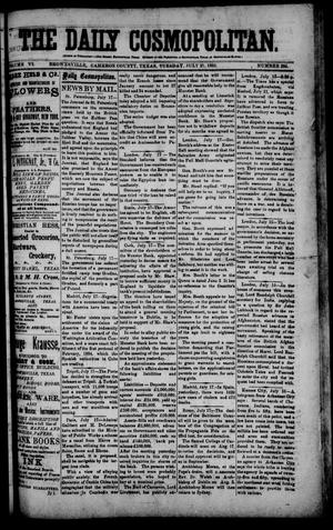 Primary view of object titled 'The Daily Cosmopolitan (Brownsville, Tex.), Vol. 6, No. 285, Ed. 1 Tuesday, July 21, 1885'.