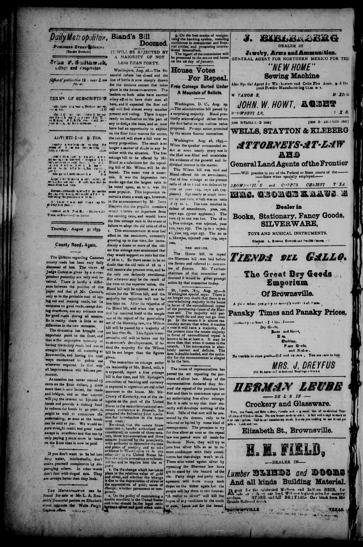 The Daily Metropolitan (Brownsville, Tex.), Vol. 1, No. 10, Ed. 1 Thursday, August 31, 1893
                                                
                                                    [Sequence #]: 2 of 4
                                                