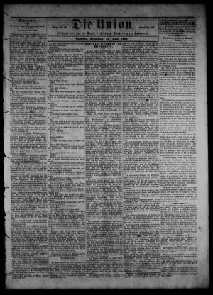 Primary view of object titled 'Die Union (Galveston, Tex.), Vol. 8, No. 100, Ed. 1 Saturday, June 16, 1866'.