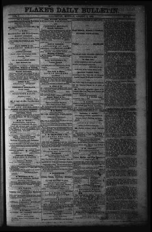 Primary view of object titled 'Flake's Daily Bulletin. (Galveston, Tex.), Vol. 1, No. 45, Ed. 1 Monday, August 7, 1865'.