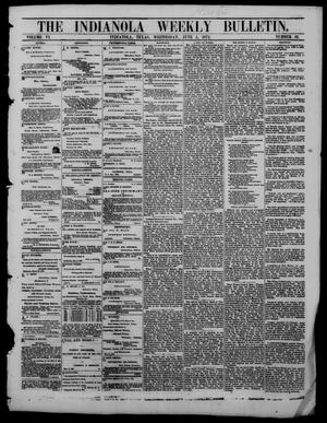 Primary view of object titled 'The Indianola Weekly Bulletin (Indianola, Tex.), Vol. 6, No. 12, Ed. 1 Wednesday, June 5, 1872'.