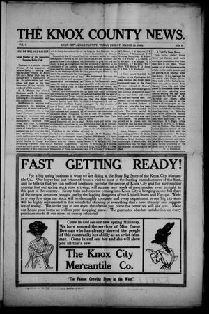Primary view of object titled 'The Knox County News (Knox City, Tex.), Vol. 4, No. 9, Ed. 1 Friday, March 20, 1908'.