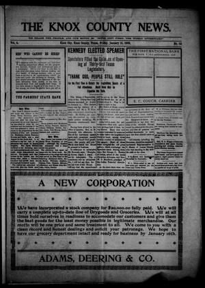 Primary view of object titled 'The Knox County News (Knox City, Tex.), Vol. 4, No. 52, Ed. 1 Friday, January 15, 1909'.