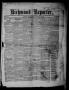 Newspaper: Richmond Reporter. (Richmond, Tex.), Vol. 3, No. 33, Ed. 1 Saturday, …