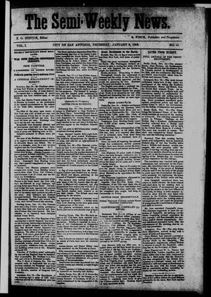 Primary view of object titled 'The Semi-Weekly News. (San Antonio, Tex.), Vol. 1, No. 14, Ed. 1 Thursday, January 2, 1862'.