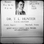 Text: [Advertisement for Dr. T. L. Hunter]