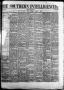 Thumbnail image of item number 1 in: 'The Southern Intelligencer. (Austin, Tex.), Vol. 1, No. 35, Ed. 1 Thursday, March 1, 1866'.