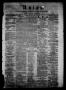Newspaper: Union (Galveston, Tex.), Vol. 6, No. 60, Ed. 1 Thursday, November 29,…
