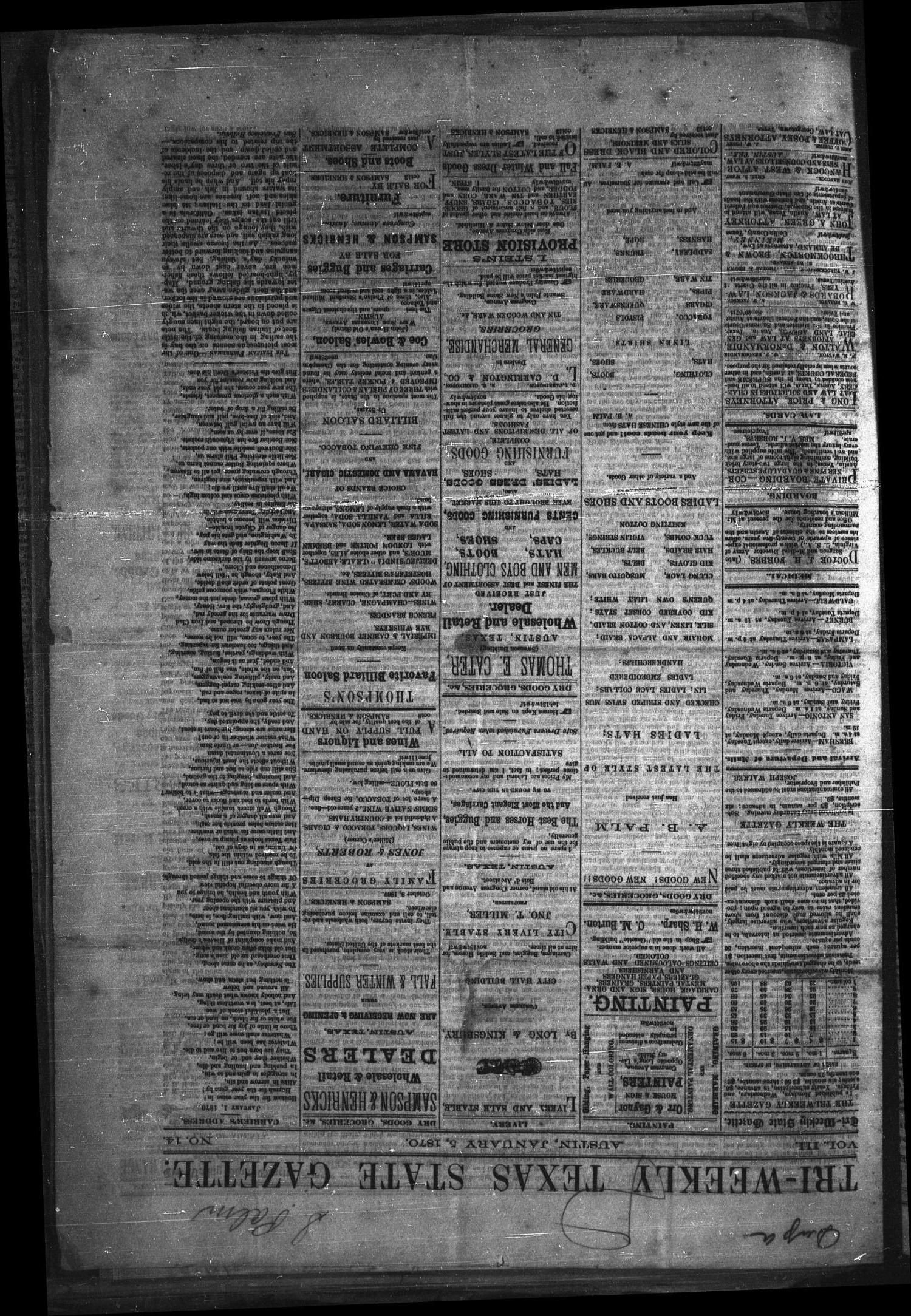 Tri-Weekly Texas State Gazette. (Austin, Tex.), Vol. 3, No. 14, Ed. 1 Wednesday, January 5, 1870
                                                
                                                    [Sequence #]: 1 of 4
                                                