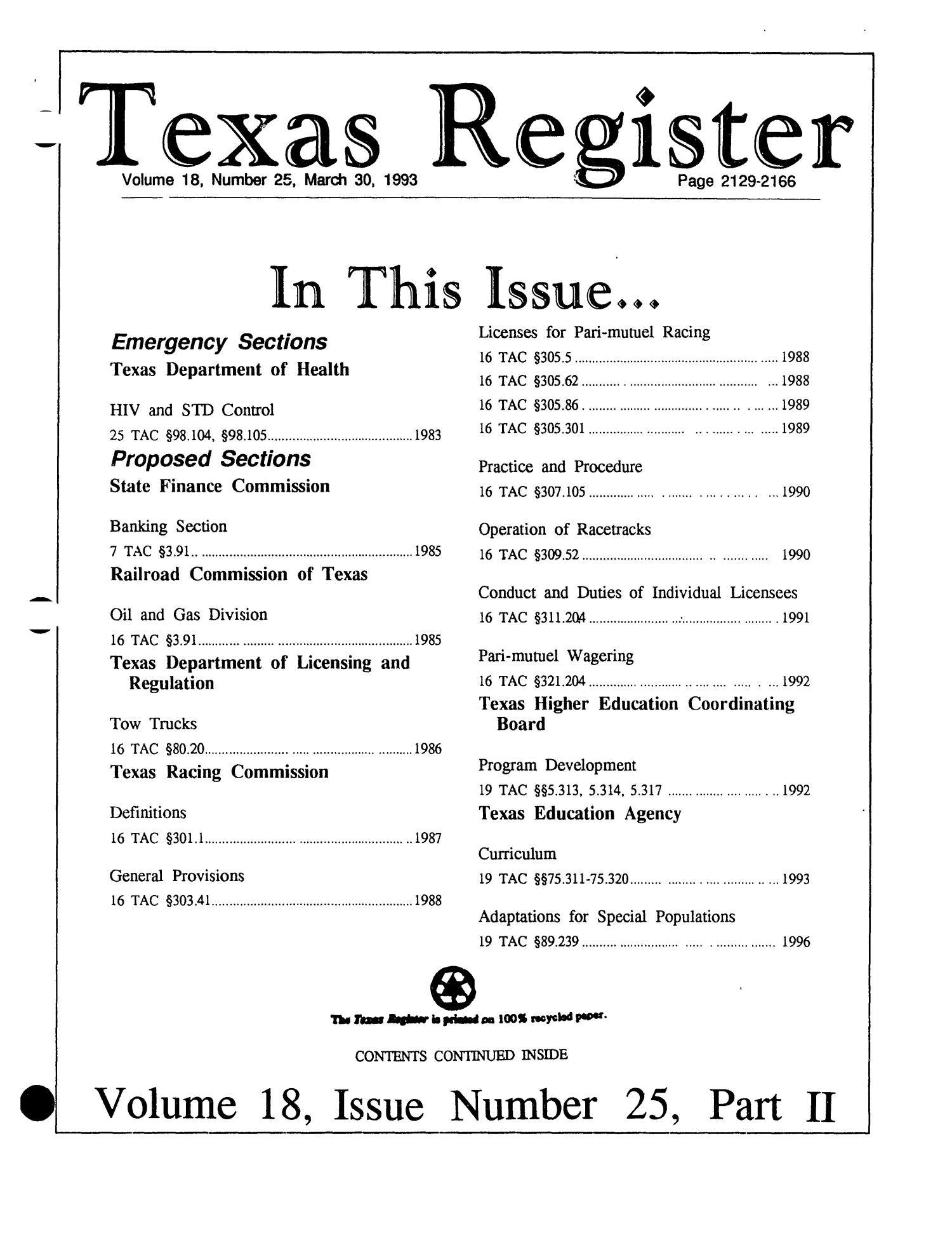Texas Register, Volume 18, Number 25, Part II, Pages 2129-2166, March 30, 1993
                                                
                                                    Title Page
                                                
