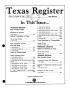 Journal/Magazine/Newsletter: Texas Register, Volume 18, Number 36, Pages 3003-3072, May 11, 1993