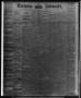 Thumbnail image of item number 1 in: 'The Victoria Advocate. (Victoria, Tex.), Vol. 30, No. 21, Ed. 1 Thursday, October 5, 1876'.